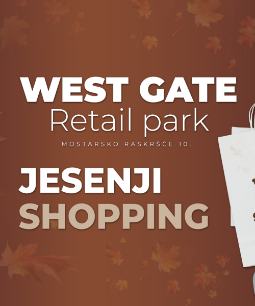 Jesenji shopping u West Gate-u!