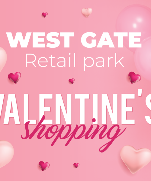 Valentinovo u West Gate Retail parku!