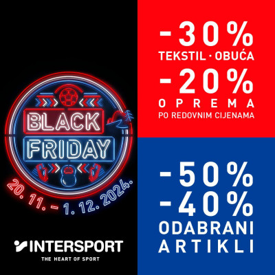 Počeo je 💣𝗕𝗟𝗔𝗖𝗞 𝗙𝗥𝗜𝗗𝗔𝗬 u Intersportu! 💣

Iskoristite priliku za najbolju sportsku kupovinu, uz 30% popusta na odjeću i obuću, 20% na opremu, kao i 50% i 40% na odabrane artikle.

Pogledajte ponudu👉 https://ow.ly/f1cw50U7N0H

Popusti 40 i 50%👉 https://bit.ly/490cOyy

Ponuda važi od 20. 11. do 1. 12. 2024., u trgovinama i webshopu.